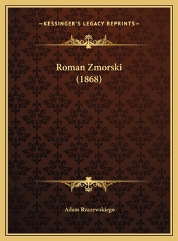 Hardcover Roman Zmorski (1868) [Polish] Book