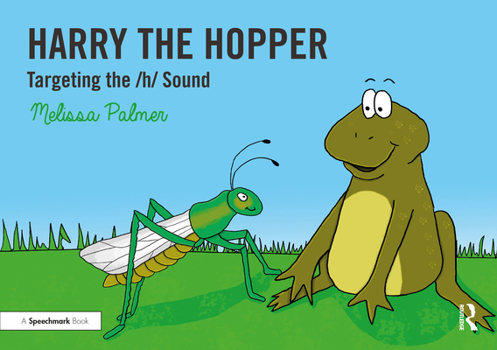 Paperback Harry the Hopper: Targeting the H Sound Book
