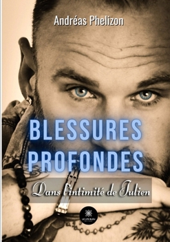 Paperback Blessures profondes [French] Book
