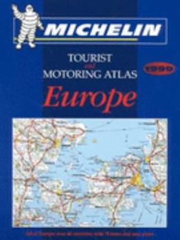 Hardcover Europe Tourist and Motoring Atlas: 1999 Book