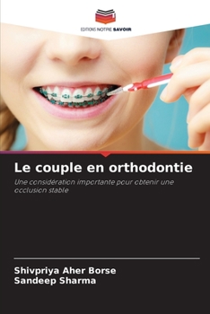 Paperback Le couple en orthodontie [French] Book