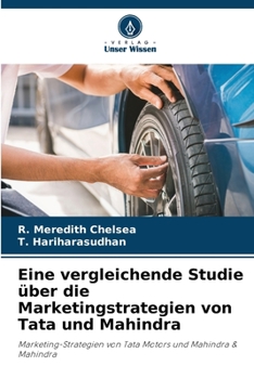 Paperback Eine vergleichende Studie über die Marketingstrategien von Tata und Mahindra [German] Book