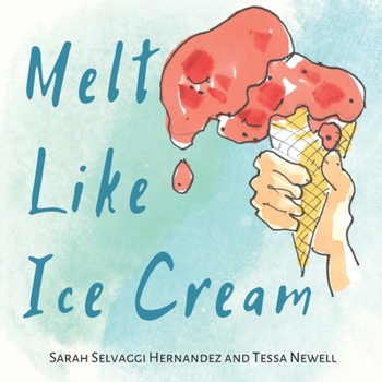 Paperback Melt Like Ice Cream Book