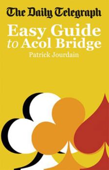 Paperback The Daily Telegraph Easy Guide To Acol Bridge Book