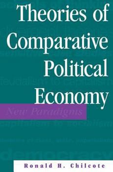 Paperback Theories Of Comparative Political Economy Book