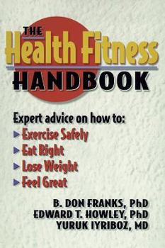 Paperback The Health Fitness Handbook Book