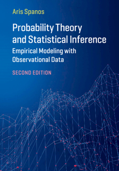 Paperback Probability Theory and Statistical Inference: Empirical Modeling with Observational Data Book