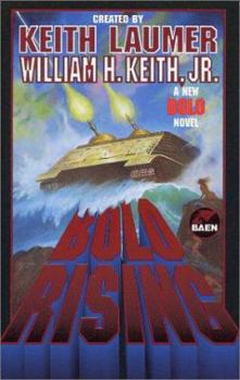Bolo Rising - Book #5 of the Bolo