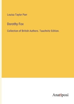 Paperback Dorothy Fox: Collection of British Authors. Tauchnitz Edition. Book