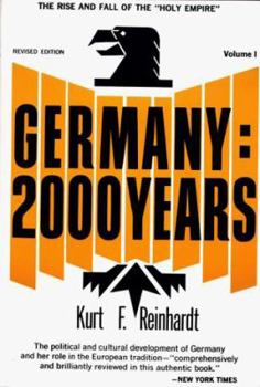 Paperback Germany 2000 Years: The Rise and Fall of the Holy Roman Empire Book