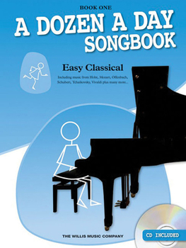 Paperback A Dozen a Day Songbook - Easy Classical, Book One (Book/Online Audio) [With CD (Audio)] Book