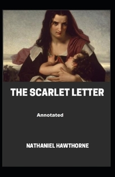 Paperback The Scarlet Letter Annotated Book