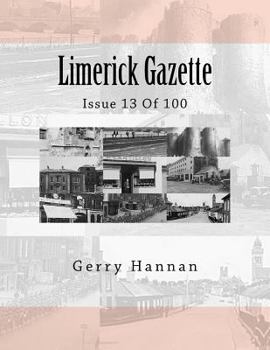 Paperback Limerick Gazette: Issue 13 Of 100 Book