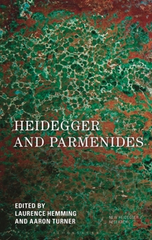 Hardcover Heidegger and Parmenides Book