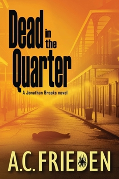 Dead in the Quarter