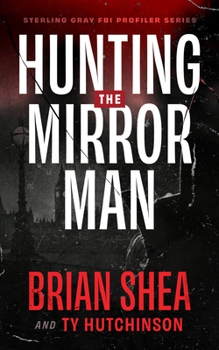 Paperback Hunting the Mirror Man Book