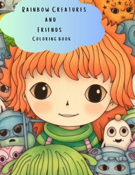 Paperback Rainbow Creatures and Friends: coloring book