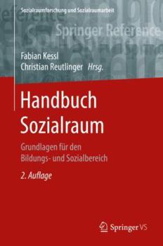 Hardcover Handbuch Sozialraum: Grundlagen Für Den Bildungs- Und Sozialbereich [German] Book