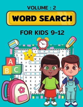 Paperback Word Search for Kids Ages 9-12 volume 2: 100 Word Search Puzzles Book