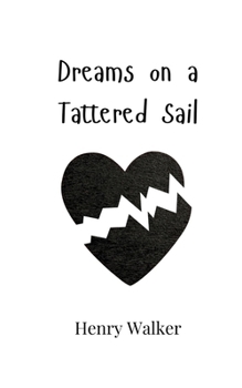 Paperback Dreams on a Tattered Sail Book