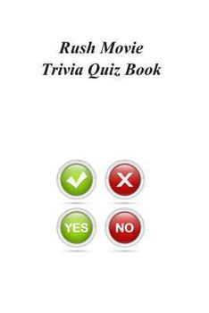 Paperback Rush Movie Trivia Quiz Book