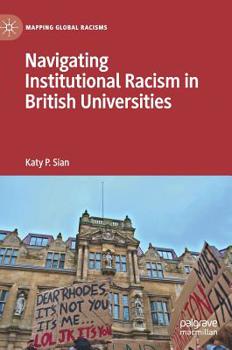 Hardcover Navigating Institutional Racism in British Universities Book