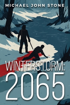 Paperback Winterstorm: 2065 Book