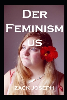 Der Feminismus