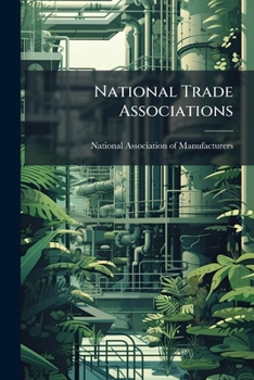 Paperback National Trade Associations: A Study Book