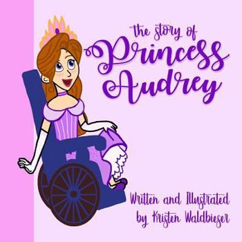 Paperback The Story of Princess Audrey Book