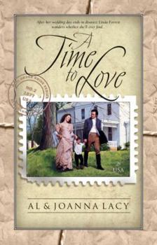 A Time to Love - Book #2 of the Mail Order Bride