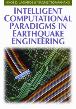 Hardcover Intelligent Computational Paradigms in Earthquake Engineering Book