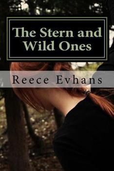 Paperback The Stern and Wild Ones: Sometimes the truth doesn't set you free (The Seeker Series) Book