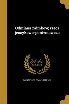 Paperback Odmiana zaimków; rzecz jeczykowo-porównawcza [Polish] Book