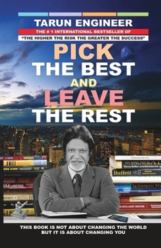 Paperback Pick the Best and Leave the Rest Book