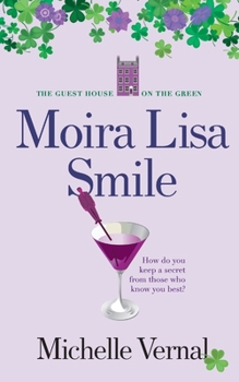 Paperback Moira Lisa Smile, Book 2 The Guesthouse on the Green Book