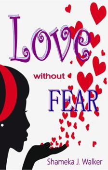 Paperback Love Without Fear Book