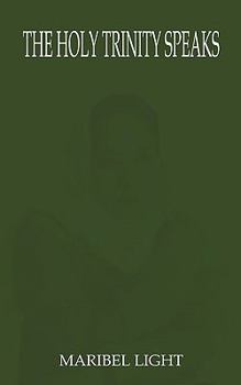 Paperback The Holy Trinity Speaks Book