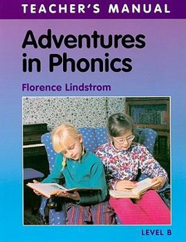 Paperback Adventures in Phonics, Level B Teacher's Manual Book