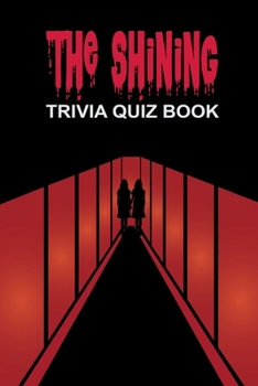 The Shining: Trivia Quiz Book