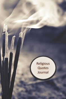 Paperback Religious Quotes Journal: Inspirational Bible Verses and Motivational Religious Scriptures for Women / Girls with a Place to Write In with a ... Book