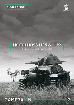 Paperback Hotchkiss H35 & H39 Through German Lens Book