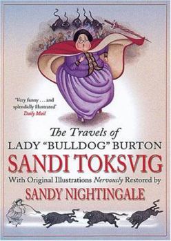 Paperback The Travels of Lady Bulldog Burton Book