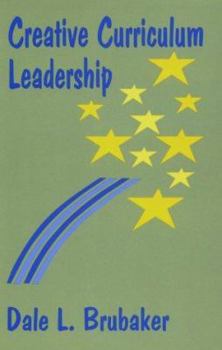 Paperback Creative Curriculum Leadership Book