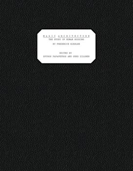 Hardcover Magic Architecture: The Story of Human Housing Book