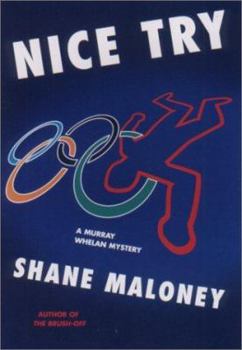 Nice Try - Book #3 of the Murray Whelan