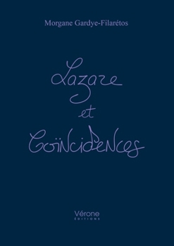 Paperback Lazare et coïncidences [French] Book