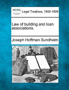 Paperback Law of Building and Loan Associations. Book