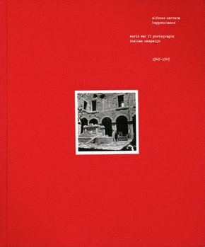 Hardcover Happenchance: World War II Photographs, Italian Campaign, 1942-1945 Book