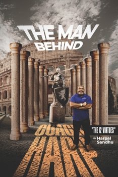 Paperback The Man Behind Coach Harp: The 12 Virtues Book